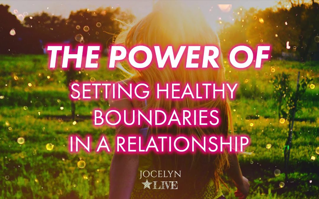 The Power of Setting Healthy Boundaries in a Relationship